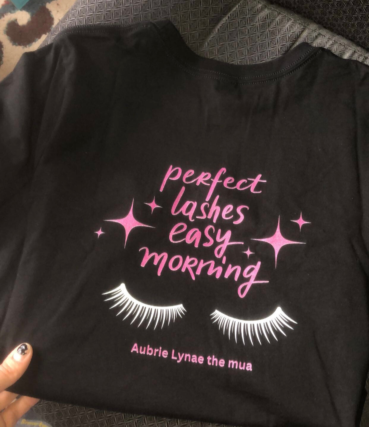 “PERFECT LASHES EASY MORNING” T SHIRT